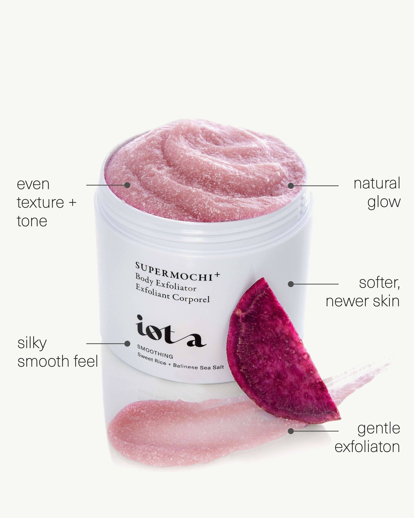 iota Supermochi Body Exfoliator mochi-like body scrub that transforms into a luxurious milk for visibly resurfaced, silky-smooth skin.
